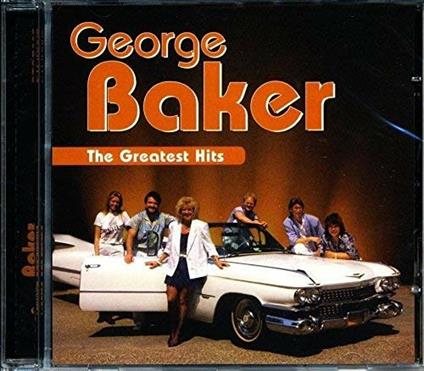 Greatest Hits - CD Audio di George Baker