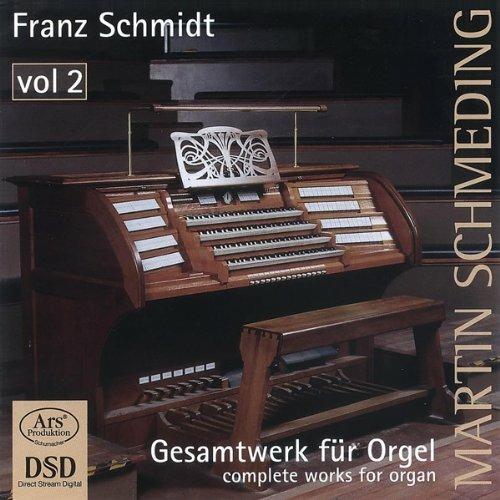 Complete Organ Works Vol.2 - SuperAudio CD di Martin Schmeding