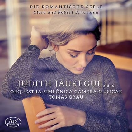 Die Romantische Seele - CD Audio di Judith Jauregui