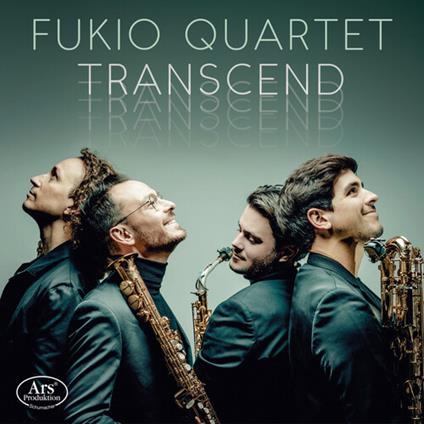 Transcend. Works For Saxophone Quartet - CD Audio di Fukio Quartet