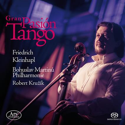 Gran Pasión Tango (SACD) - SuperAudio CD di Friedrich Kleinhapl