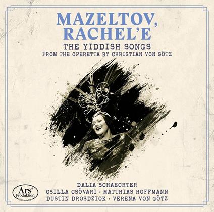 Mazeltov, Rachel'E - CD Audio di Dalia - Matthias Hoffmann Schaechter
