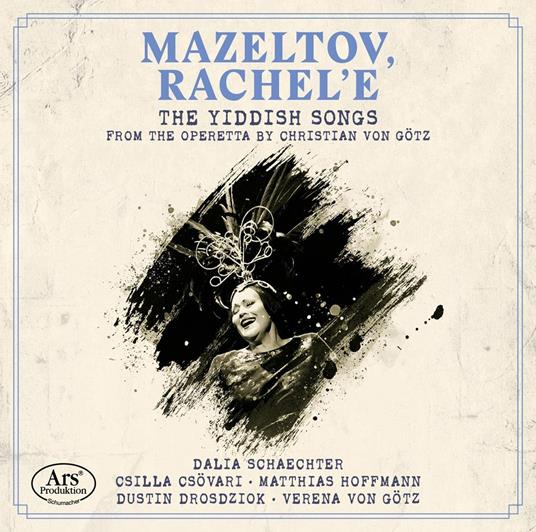 Mazeltov, Rachel'E - CD Audio di Dalia - Matthias Hoffmann Schaechter
