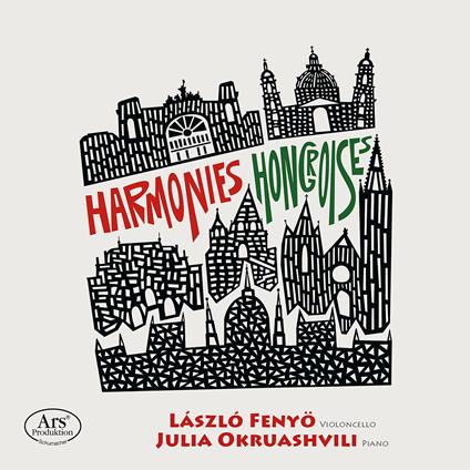 Harmonies Hongroises - CD Audio di Bela Bartok