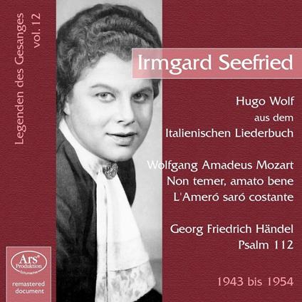 Vocal Recital - CD Audio di Irmgard Seefried