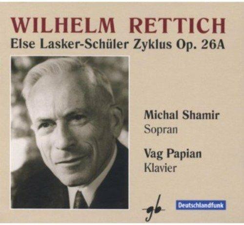 RETTICH Wilhelm - Else Lasker-Schiler Zyop 26A (1923-28) - CD Audio