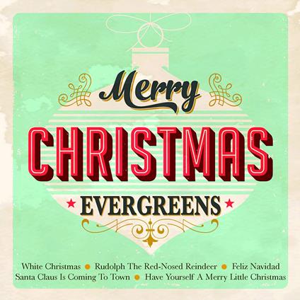 Merry Christmas Evergreens - CD Audio