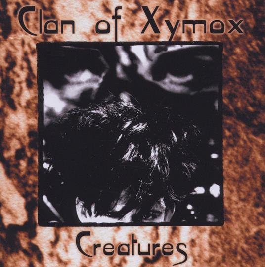 Creatures - Vinile LP di Clan of Xymox