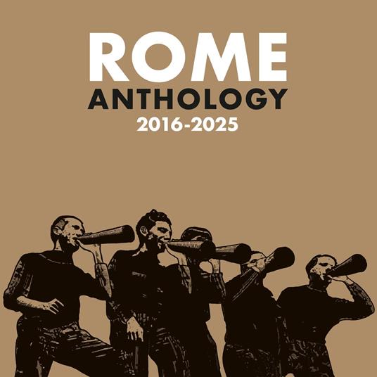 Anthology 2016-2025 - CD Audio di Rome