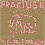 Fraktus II - CD Audio di Fraktus