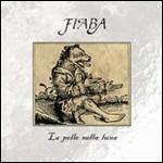 La pelle nella luna - Vinile LP di Fiaba