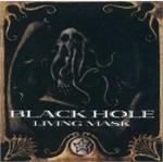 Living Mask - CD Audio di Black Hole