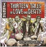 13 Tales of Love & Death - CD Audio di Showstripsilence