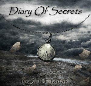 Back to the Start - CD Audio di Diary of Secrets