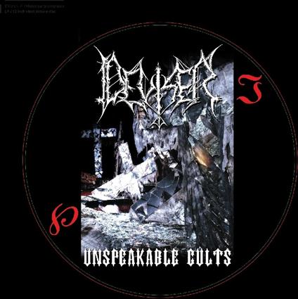 Unspeakable Cults (Picture Disc) - Vinile LP di Deviser