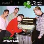 3rd Times a Charm - CD Audio di Dynaflows,Lil' Mo