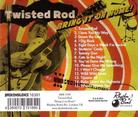 Bring it on Home! - CD Audio di Twisted Rod - 2