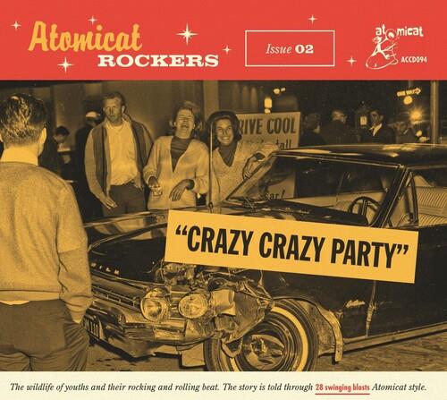 Atomicat Rockers Vol.02: Crazy Crazy Party - CD Audio