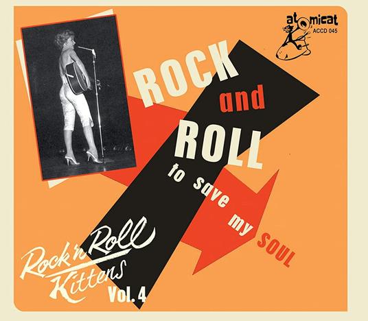 Rock'N'roll Kittens Vol.4 - Rock & Roll To Save... - CD Audio