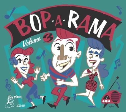 Bop-A-Rama Volume 3 - CD Audio