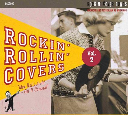 Rockin' Rollin' Covers Vol.2 - CD Audio