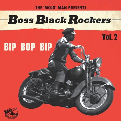 Boss Black Rockers 2: Bip Bop Bip - Vinile LP