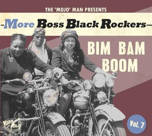 More Boss Black Rockers 7: Bim Bam Boom - Vinile LP