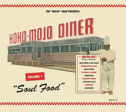 Koko Mojo Diner Vol.1 - Soul Food - CD Audio