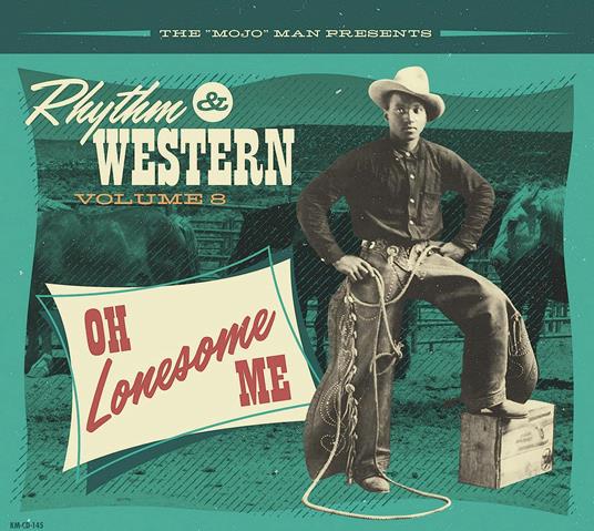 Rhythm & Western Vol.8: Oh Lonesome Me - CD Audio