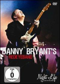 Danny Bryant. Night Life (DVD) - DVD di Danny Bryant