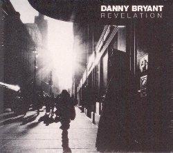 Revelation - CD Audio di Danny Bryant