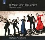 Di Musik Klingt Asoj Schejn! - CD Audio di Harts Un Neschome