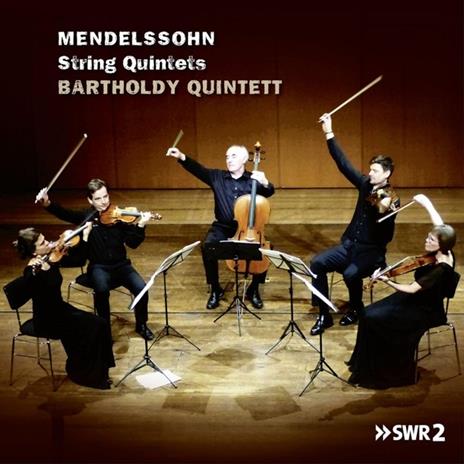 String Quintets - CD Audio di Felix Mendelssohn-Bartholdy,Bartholdy Quintet