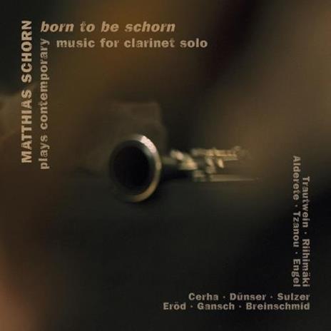 Born To Be Schorn - CD Audio di Matthias Schorn