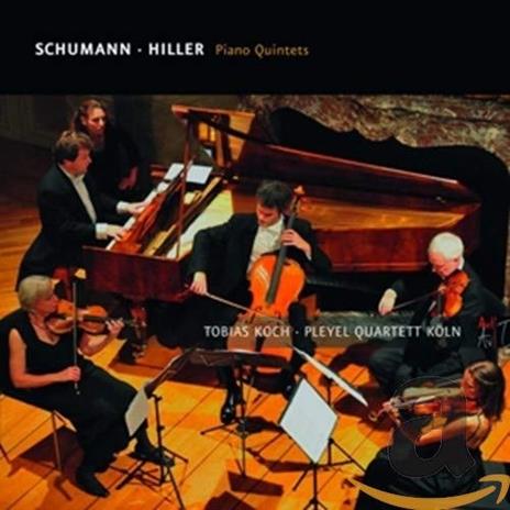 Piano Quintets - CD Audio di Robert Schumann,Ferdinand Hiller
