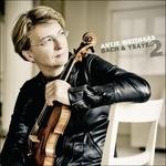 Bach & Ysaye vol.2 - CD Audio di Johann Sebastian Bach,Eugene Ysaye,Antje Weithaas