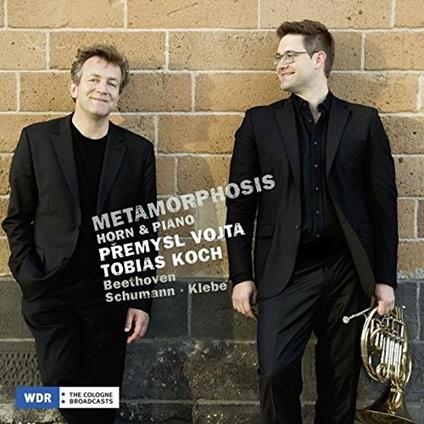 Metamorphosis - CD Audio di Ludwig van Beethoven,Robert Schumann