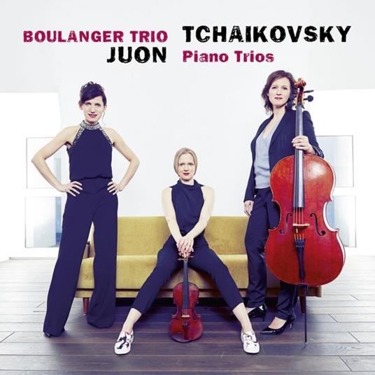Tchaikovsky & Juon - CD Audio di Pyotr Ilyich Tchaikovsky,Paul Juon,Boulanger Trio