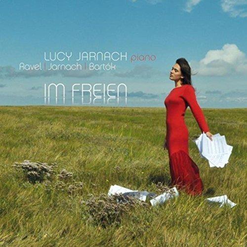 Im Freien - CD Audio di Lucy Jarnach