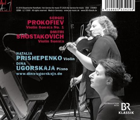 Violin Sonatas - CD Audio di Sergei Prokofiev,Dmitri Shostakovich,Dina Ugorskaja,Natalia Prishepenko - 2