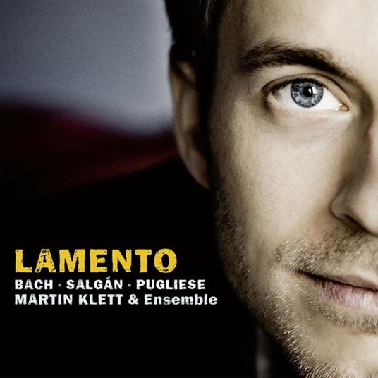 Works By Bach, Salgan & Pugliese - CD Audio di Martin - & Ensemble - Lamento Klett