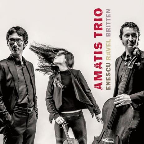 Enescu-Ravel-Britten. Piano Trios - CD Audio di Amatis Trio