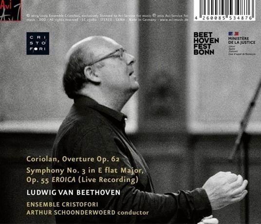 Beethoven, Coriolan Overture, Eroica - CD Audio di Ensemble Cristofori & Arthur Schoonderwoerd - 2