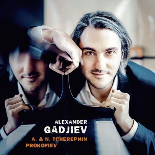 Alexander & Nikolai Tcherepnin & Prokofiev - CD Audio di Alexander Gadjiev