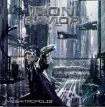 Megatropolis - CD Audio di Iron Savior