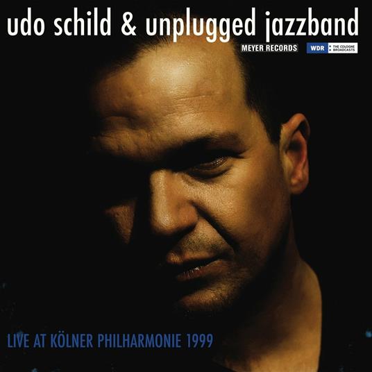 Live at Koelner Philharmo - Vinile LP di Udo Schild