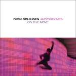 On the Move - CD Audio di Dirik Schilgen
