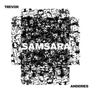 Samsara - CD Audio di Trevor Anderies
