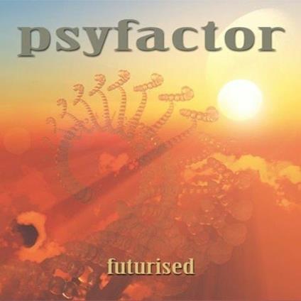 Futurised - CD Audio di Psyfactor
