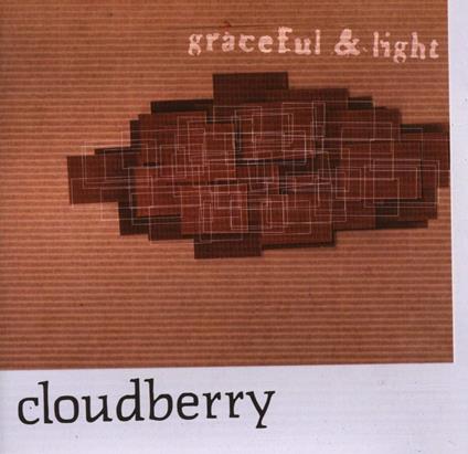 Graceful & Light - CD Audio di Cloudberry
